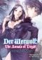 [Der Werwolf: The Annals of Veight 01] • Der Werwolf · the Annals of Veight Volume 7